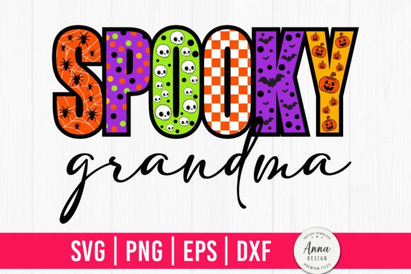 Spooky Grandma Halloween Sublimation – Graphics & Print Templates